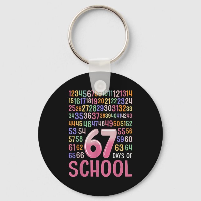 67 Day Of School Six Seven Meme For Students Teach Key Ring (Front)