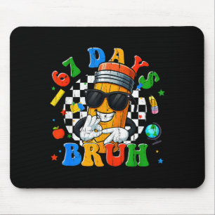 67 Days Bruh, I Survived 67 Days Of School, Funny Mouse Mat