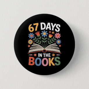 67 Days In The Books Ck To School Reading Liberian 6 Cm Round Badge