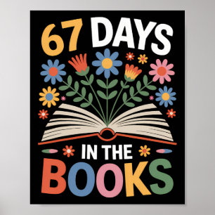 67 Days In The Books Ck To School Reading Liberian Poster