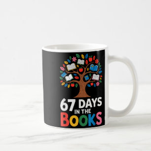 67 Days In The Books Reading Teacher 67th Day Of S Coffee Mug