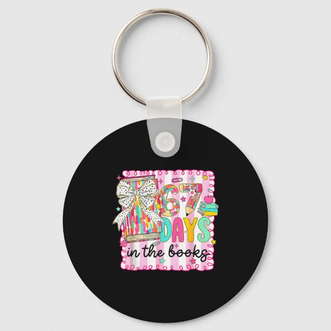 67 Days In The Books Reading Teacher 67th Day Of S Key Ring (Front)