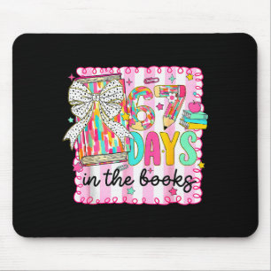 67 Days In The Books Reading Teacher 67th Day Of S Mouse Mat