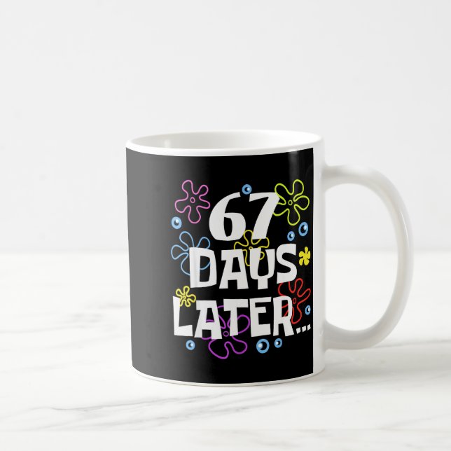67 Days Later 67th Day Of School Teachers Kids Boy Coffee Mug (Right)