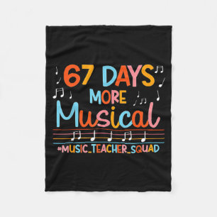 67 Days More Musical Six Seven Meme Music Teacher Fleece Blanket