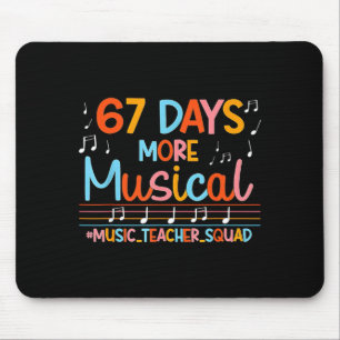 67 Days More Musical Six Seven Meme Music Teacher Mouse Mat
