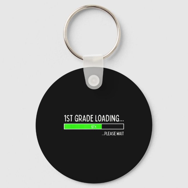 67 Days Of 1st Grade 67% Loading 67th Day Of Schoo Key Ring (Front)