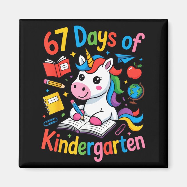 67 Days Of Kindergarten Cute Unicorn For Teachers  Magnet (Front)