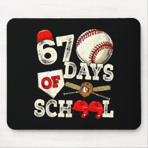 67 Days Of School 67th Day Funny Baseball Meme Men Mouse Mat