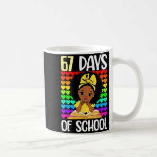 67 Days Of School 67th Day Smarter Six Seven Melan Coffee Mug