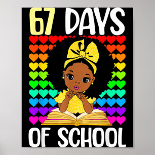 67 Days Of School 67th Day Smarter Six Seven Melan Poster