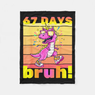 67 Days Of School Bruh Funny Kids Girls Dinosaur U Fleece Blanket