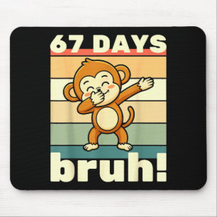 67 Days Of School Bruh Funny Meme Boys Kids Dabbin Mouse Mat