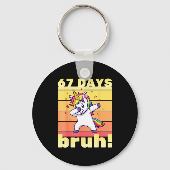 67 Days Of School Bruh Funny Teacher Kids Dabbing  Key Ring (Front)