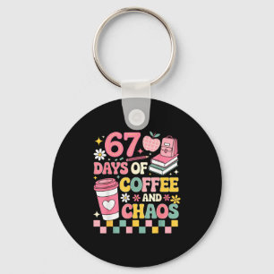 67 Days Of School Coffee Lover 67th Day Of School Key Ring