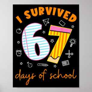 67 Days Of School Cool Teacher Design  Poster