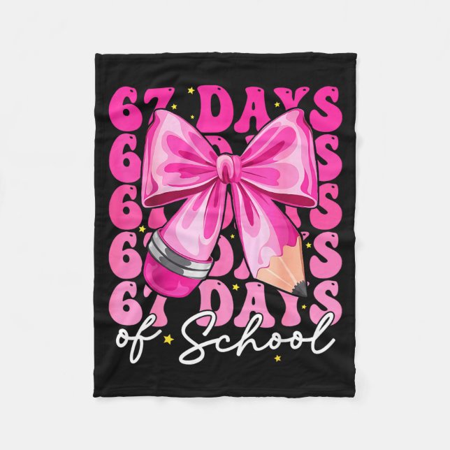 67 Days Of School Coquette Bow Six Seven Meme Teac Fleece Blanket (Front)