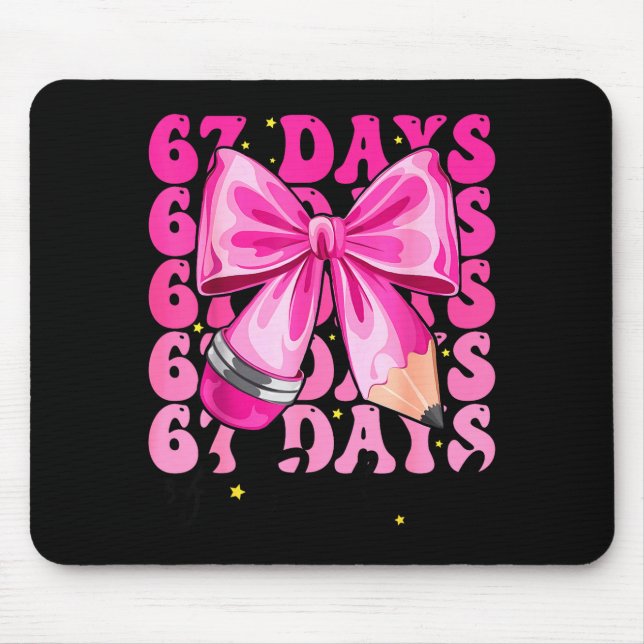 67 Days Of School Coquette Bow Six Seven Meme Teac Mouse Mat (Front)