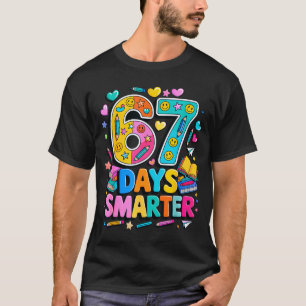67 Days Of School Funny Meme Teacher Student  T-Shirt