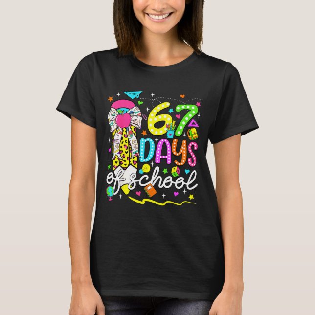 67 Days Of School Girls Coquette Bow Pencil 67 Day T-Shirt (Front)