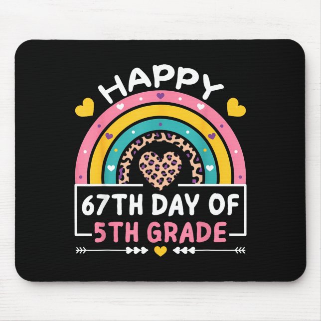 67 Days Of School Happy 67th Day Of 5th Grade Teac Mouse Mat (Front)