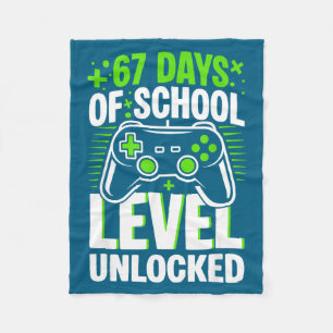 67 Days Of School Level Unlocked 67 Meme Gamer  Fleece Blanket