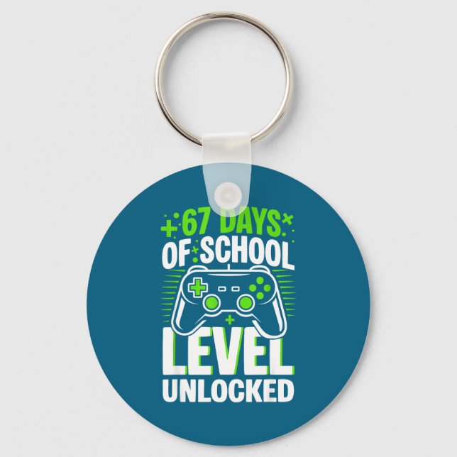 67 Days Of School Level Unlocked 67 Meme Gamer  Key Ring (Front)