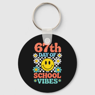 67 Days Of School Meme 100th Day Of School Vibes S Key Ring