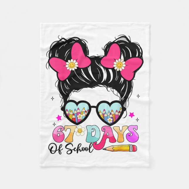 67 Days Of School Messy Bun Girl Kids Meme Funny  Fleece Blanket (Front)