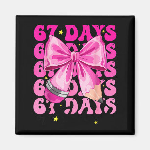 67 Days Of School Pencil Coquette Bow 67th Day Of  Magnet