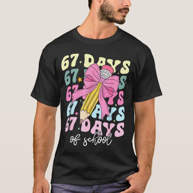 67 Days Of School Pencil Coquette Bow 67th Day Of  T-Shirt (Front)