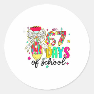 67 Days Of School Pencil Coquette Teacher Student Classic Round Sticker