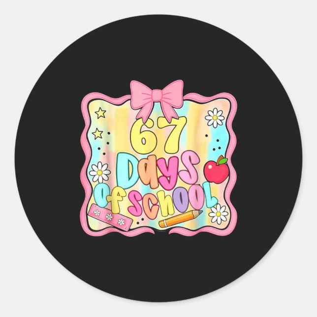 67 Days Of School Preppy 67th Day Of School Teache Classic Round Sticker (Front)