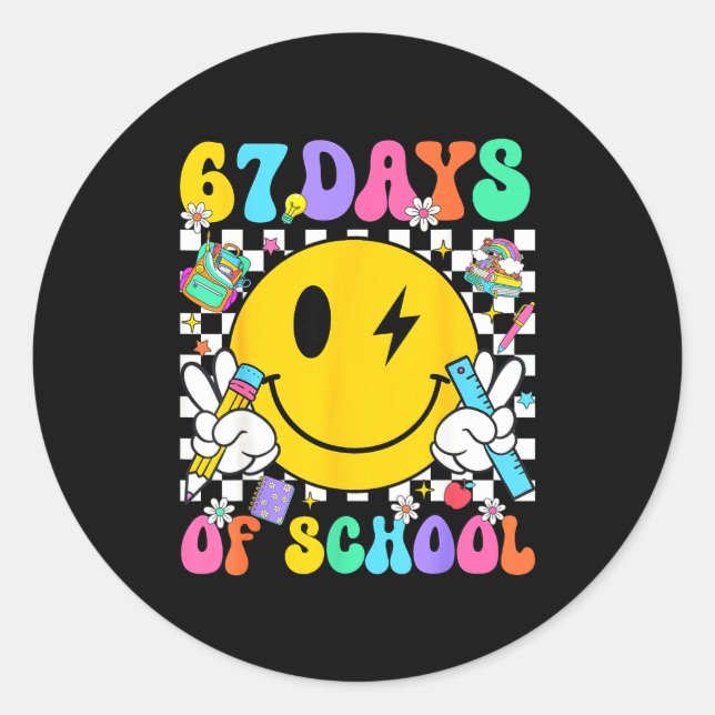 67 Days Of School Smile Face 67 Days Smarter Teach Classic Round Sticker (Front)