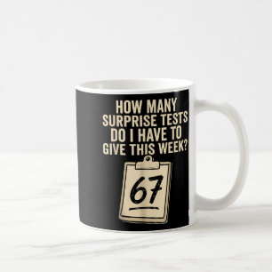67 Days Of School Teacher 67 Shirt 67 Teacher  Coffee Mug