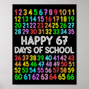 67 Days Of School Teacher Kids Boy 67 Math Numbers Poster