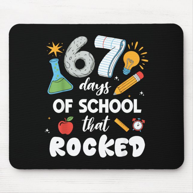 67 Days Of School That Rocked  Mouse Mat (Front)