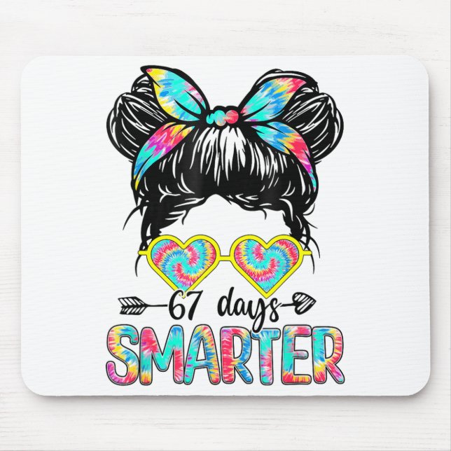 67 Days Of Smarter Messy Bun Six Seven 67th Day Of Mouse Mat (Front)