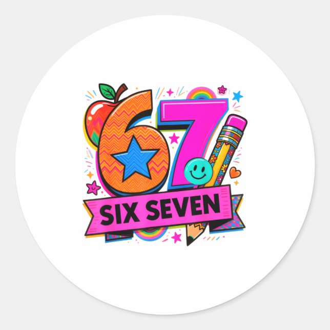 67 Days School 67 Six Seven Funny 67 Teachers Stud Classic Round Sticker (Front)