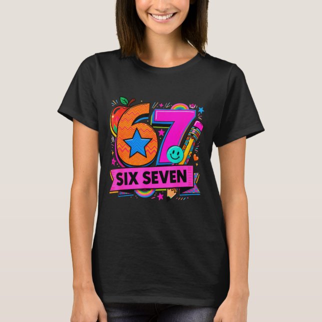 67 Days School 67 Six Seven Funny 67 Teachers Stud T-Shirt (Front)