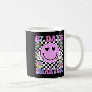 67 Days Smarter 67th Day Of School 6 7 Meme Teache Coffee Mug