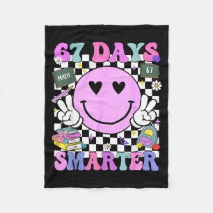 67 Days Smarter 67th Day Of School 6 7 Meme Teache Fleece Blanket