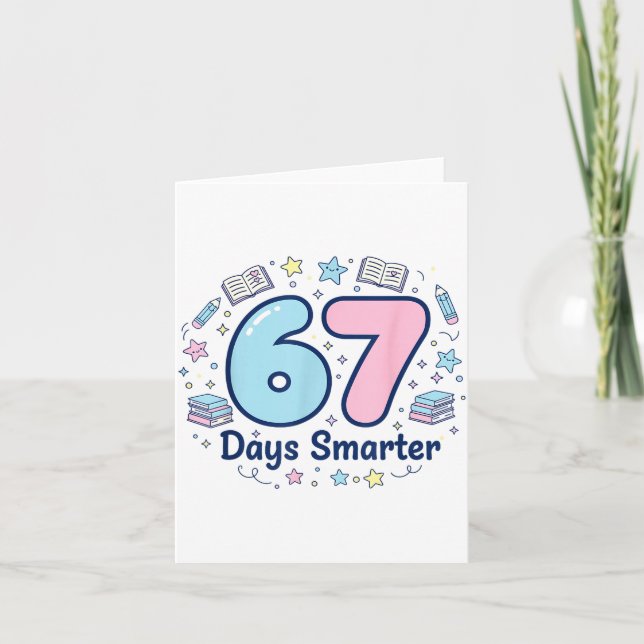 67 Days Smarter 67th Day Of School For Teacher Boy Card (Front)