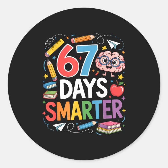 67 Days Smarter 67th Day Of School Teacher Kids Bo Classic Round Sticker (Front)