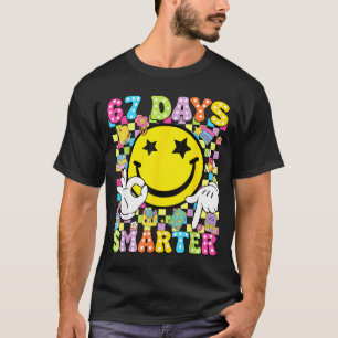 67 Days Smarter Funny Six Seven 67 Meme Teacher St T-Shirt