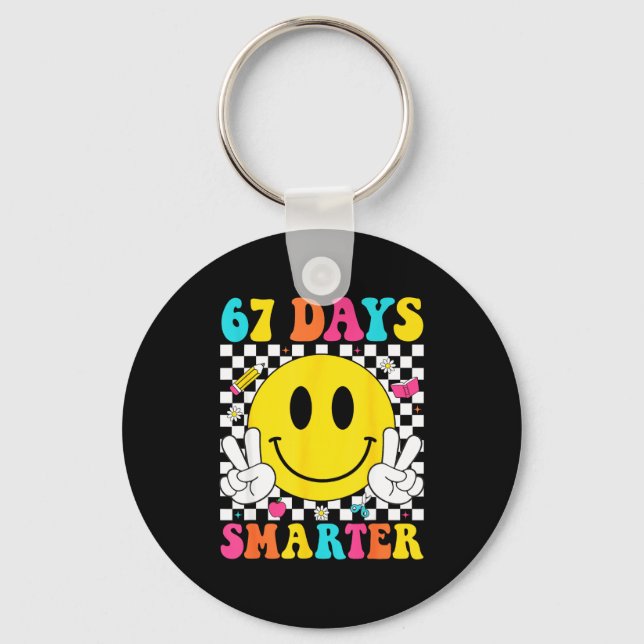 67 Days Smarter Funny Six Seven 6 7 Meme Gen Alpha Key Ring (Front)