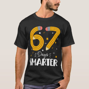 67 Days Smarter Gen Alpha Slang 67 Meme Teachers S T-Shirt
