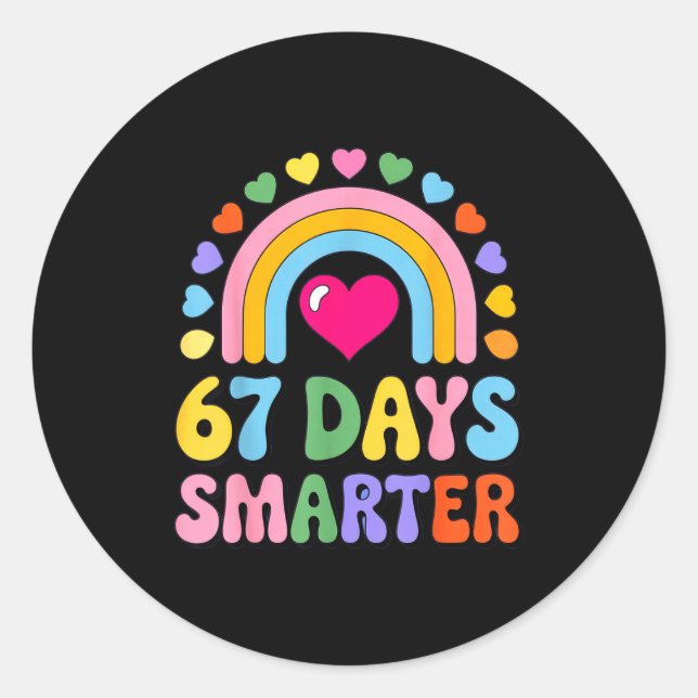 67 Days Smarter Happy Teacher Back To School Celeb Classic Round Sticker (Front)