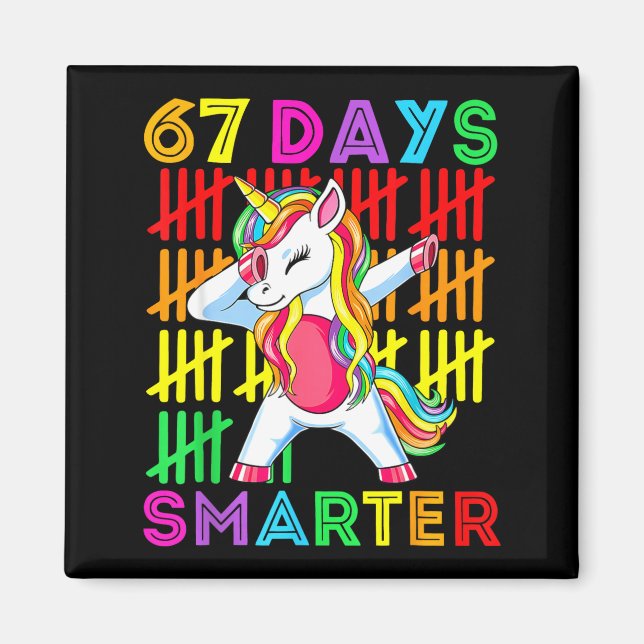 67 Days Smarter Kids Girls Unicorn 67th Day Of Sch Magnet (Front)