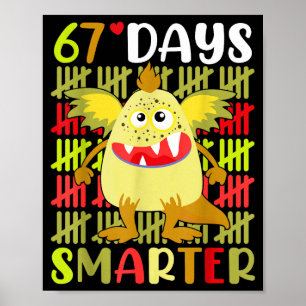 67 Days Smarter Little Monster 67th Day School Gir Poster